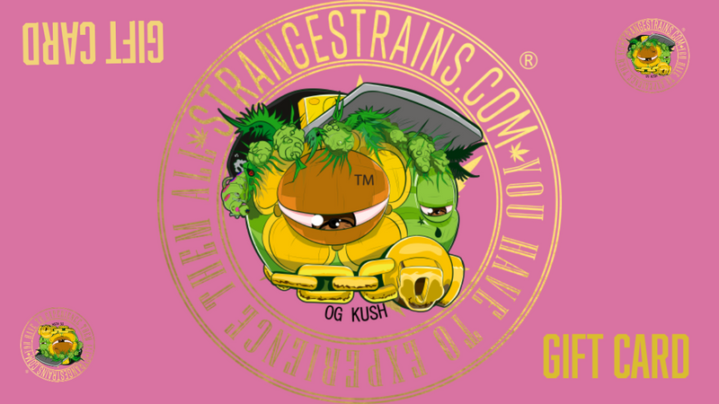 Strangestrains gift card