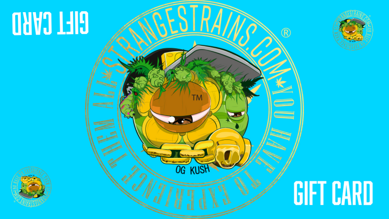 Strangestrains gift card