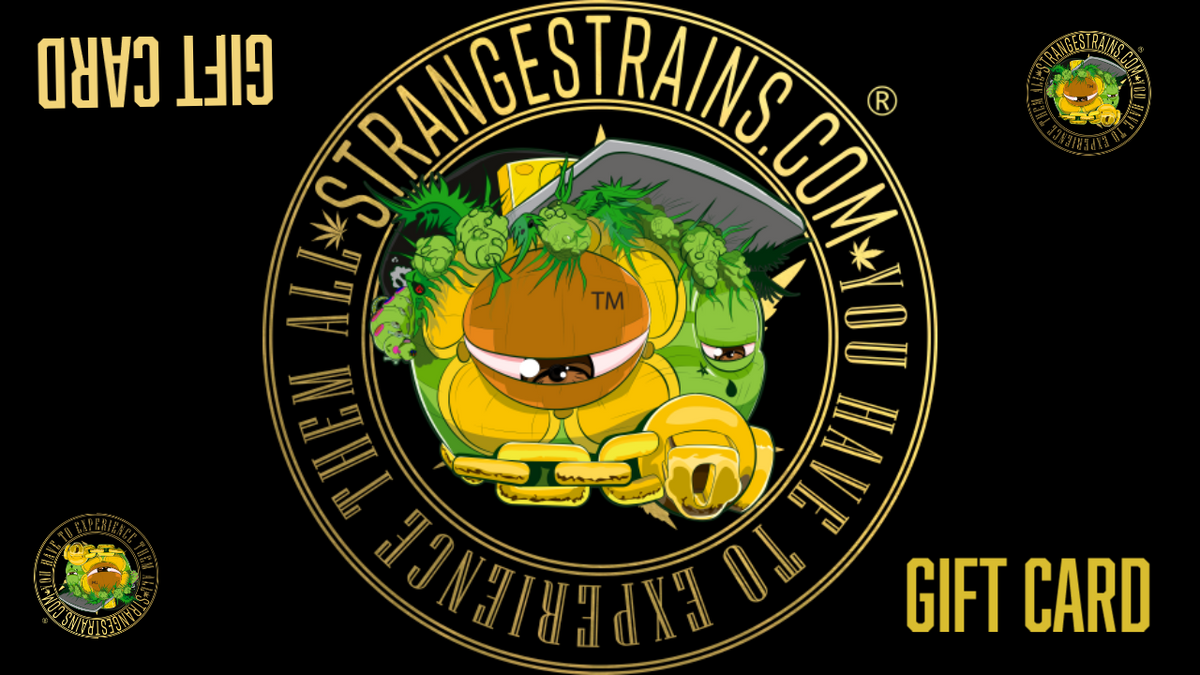 Strangestrains gift card