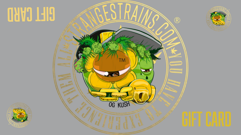 Strangestrains gift card